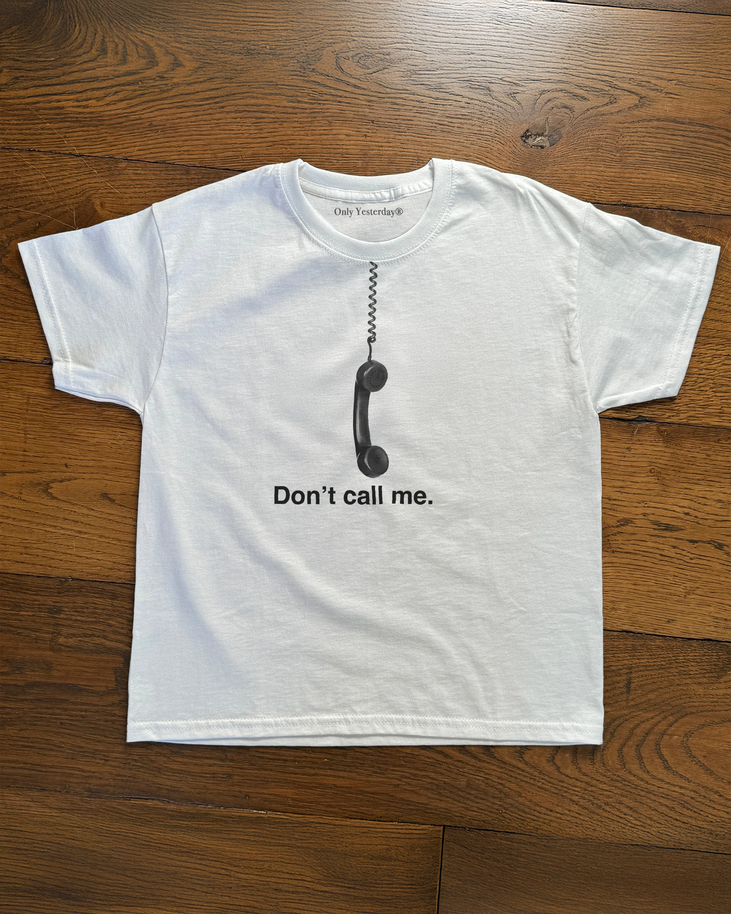 Don't Call Baby Tee